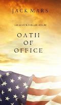 Oath of Office (a Luke Stone Thriller-Book #2)