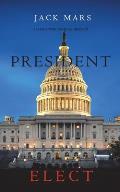 President Elect (A Luke Stone Thriller-Book 5)