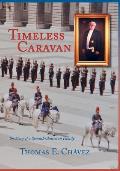 Timeless Caravan: The Story of a Spanish-American Family