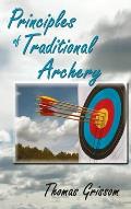 Principles of Traditional Archery