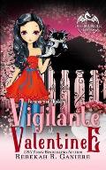 Vigilante at Valentine: A Paranormal Mystery Romance