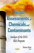 Health Assessments of Chemicals and Contaminants