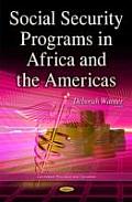 Social Security Programs in Africa and the Americas