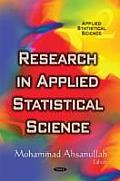 Research in Applied Statistical Science