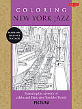 Coloring New York Jazz Featuring the Artwork of Celebrated Illustrator Tomislav Tomic