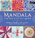 Mandala for the Inspired Artist Working with Paint Paper & Texture to Create Expressive Mandala Art