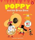 Poppy and the Brass Band: Storybook with 16 Musical Instrument Sounds