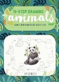 10 Step Drawing Animals Learn to Draw 75 Animals in Ten Easy Steps