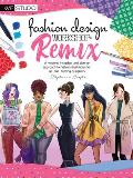 Fashion Design Workshop Remix A modern inclusive & diverse approach to fashion illustration for up & coming designers