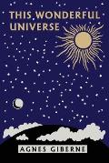 This Wonderful Universe (Yesterday's Classics)