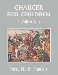 Chaucer for Children: A Golden Key (Yesterday's Classics)