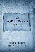 The Foreigner's Tale