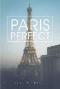 Paris Perfect