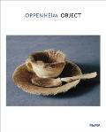 Oppenheim: Object: Moma One on One Series