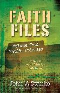 The Faith Files Volume 2: Paul's Epistles