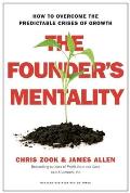 Founders Mentality How to Overcome the Predictable Crises of Growth