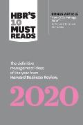 HBRs 10 Must Reads 2020 The Definitive Management Ideas of the Year from Harvard Business Review with bonus article How CEOs Manage Time by Michael E Porter & Nitin Nohria