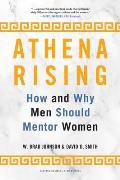 Athena Rising How & Why Men Should Mentor Women
