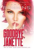 Goodbye, Janette