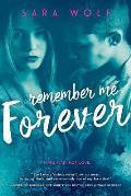 Remember Me Forever