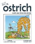 Oh Ostrich Won't You Help Me Please? Whimsical Rhyming Children Books