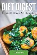Diet Digest: Grain Free Cooking and Anti Inflammation