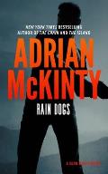Rain Dogs A Detective Sean Duffy Novel