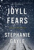 Idyll Fears, 2: A Thomas Lynch Novel