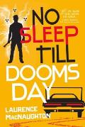 No Sleep till Doomsday