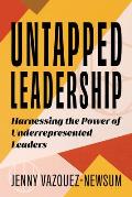 Untapped Leadership