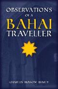 Observations of a Bahai Traveler