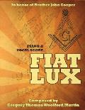 Fiat Lux: Piano & Vocal Score