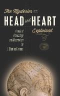 The Mysteries of the Head and Heart Explained: A Look at Phrenology and Mesmerism