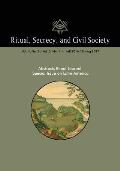 Ritual, Secrecy, and Civil Society: Volume 4, No. 2/ Volume 5, No. 1: Special Issue on Latin America