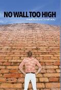 No Wall Too High: A real David and Goliath story