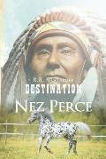 Destination Nez Perce