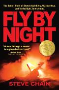 Fly by Night The Secret Story of Steven Spielberg Warner Bros & the Twilight Zone Deaths