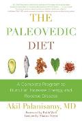 Paleovedic Diet A Complete Program to Burn Fat Increase Energy & Reverse Disease