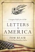 Letters to America Courageous Profiles from the Past
