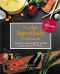 Age Beautifully Cookbook Easy & Exotic Longevity Secrets from Around the World