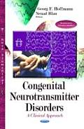 Congenital Neurotransmitter Disorders