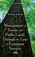 Management of Forests and Public Lands Through the Lens of Ecosystem Services