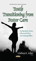 Youth Transitioning from Foster Care