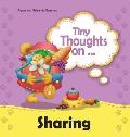 Tiny Thoughts on Sharing: The joys of being unselfishness