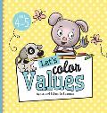 Let's Color Values: Ages 4-5