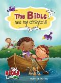 The Bible and My Crayons: Coloring and Activity Book