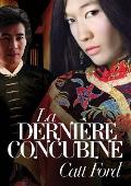 Derni?re Concubine (Translation)