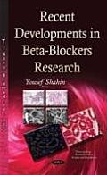 Recent Developments in Beta-Blockers Research