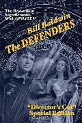 The Defenders: Director's Cut Edition (The Helmsman Saga Book 5)