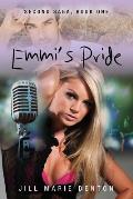 Second Saga, Book One: Emmi's Pride